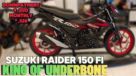 raider 150 fi downpayment and monthly for 2 years|Suzuki Raider R150 Fi Price List .